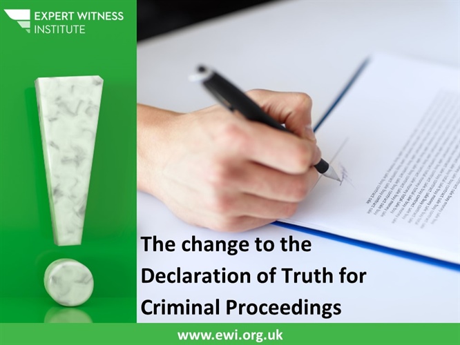 The change to the Declaration of Truth for Criminal Proceedings