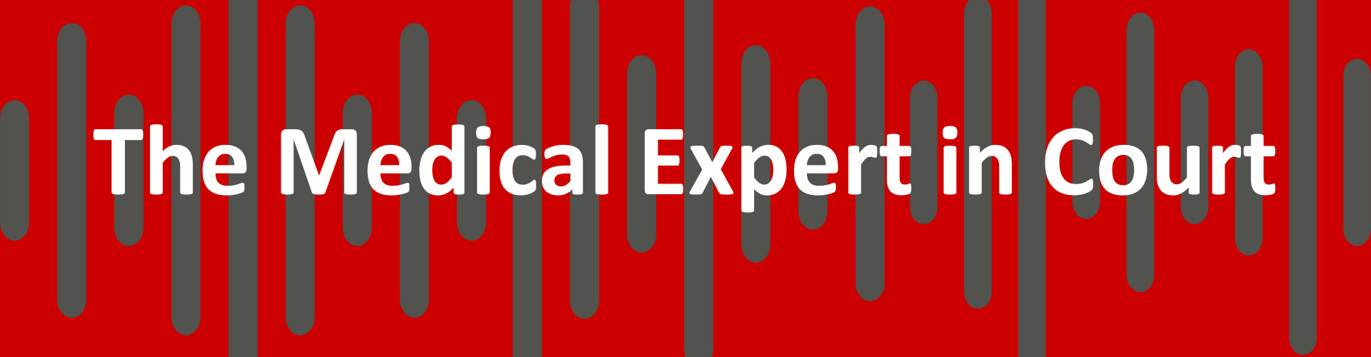 The Medical Expert in Court